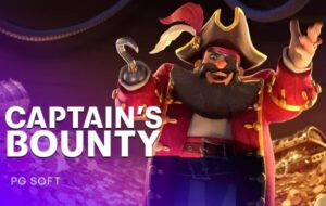 Captain's Bounty PGSlot KNG368 เกมไหนแตกดี