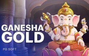 Ganesha Gold PGSlot KNG368 เกมไหนแตกดี