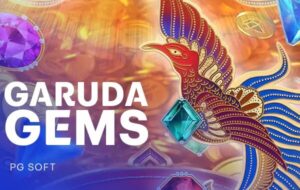 Garuda Gems PGSlot KNG368 เกมไหนแตกดี