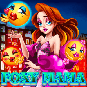 Foxy Mama ค่าย Relax Gaming จากเว็บ เว็บ สล็อตตรง ไม่ผ่านเอเย่นต์