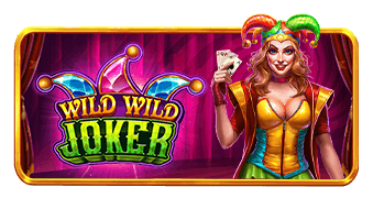 Wild Wild Joker จาก เว็บเกมสล็อต Pramatic Play KNG368 เว็บตรง ไม่ผ่านเอเย่นต์