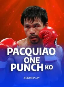 Pacquiao One Punch KO ค่าย Askmeplay เว็บ Kng368 สล็อต 678