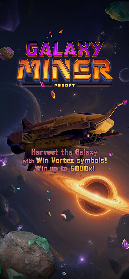 Galaxy Miner PG SLOT เครดิตฟรี KNG368 สล็อต 168