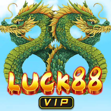 Luck88 VIP ค่าย Ka-gaming จาก kng สล็อตแตก